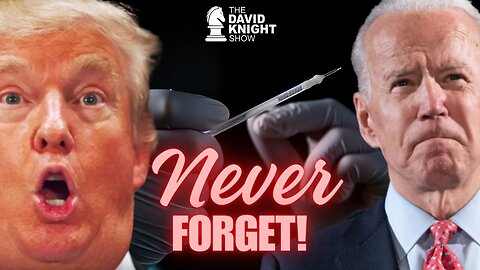 NEVER Forget 2020! - The David Knight Show