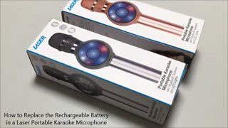 How to Replace the Rechargeable Laser Portable Karaoke Microphone