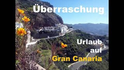 Gott überrascht mich und schickt mich auf Urlaub nach Gran Canaria