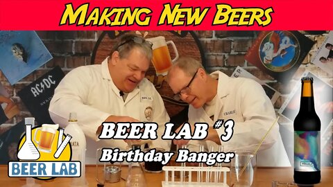 Birthday Bänger | Beer Lab #3