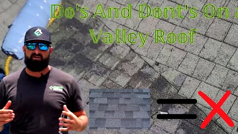 The Do's and Dont's on a Dead Valley Roof
