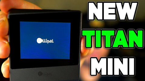 The NEW ELLIPAL TITAN Mini Cold Wallet Review - Everything You Need to Know!