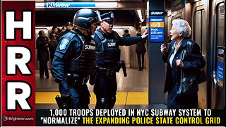 1,000 TROOPS deployed in NYC subway system...