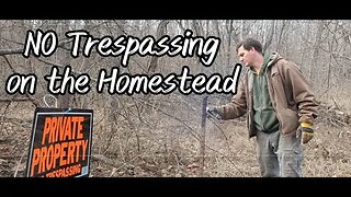 NO TRESPASSING on the Homestead
