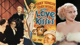 WITH LOVE AND KISSES (1936) Pinky Tomlin, Toby Wing & Kane Richmond | Adventure, Comedy | B&W