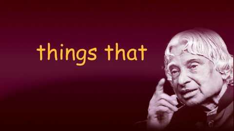 A.P.J ABDUL KALAM INSPIRATIONAL VIDEOS EFFECTIVE VIDEOS LIFE CHANGING VIDEOS AND SUCCESS STORIES