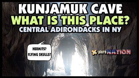 Kunjamuk Cave: An Adirondack Mystery near Speculator, NY
