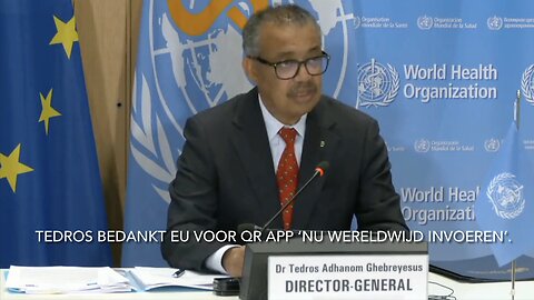 Tedros (WHO) bedankt de EU voor QR app systeem ‘Wereldwijd invoeren’ - ​⁠