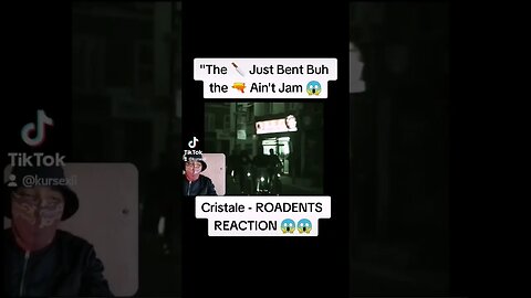 Cristale - ROADENTS REACTION OUT NOW!!