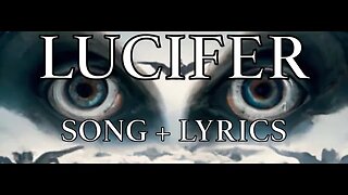 LUCIFER Song + Lyrics