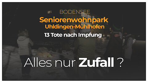 Seniorenwohnpark Uhldingen-Mühlhofen: 13 Tote nach Imp**ng - Alles nur Zufall? | Doku | ÜberlingenFM