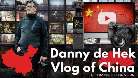 Danny de Hek Vlog of China - Top Travel Destination Guangzhou Canton & Shenzhen - Street Photography