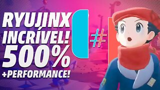 EITA! 500% a mais de PERFORMANCE no RYUJINX! Reclama agora da otimização!