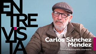 Carlos Sánchez Méndez, director de fotografía colombiano