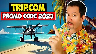 Trip.Com Promo Code 2023: Get It Here Now (SUPER Simple!)