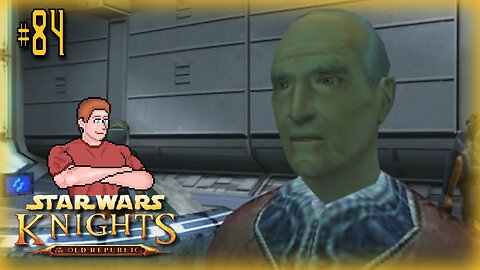 Star Wars: KOTOR (Sunry Trial) Let's Play! #84