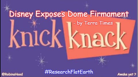 Disney Exposes the Dome Firmament - by Terra Times