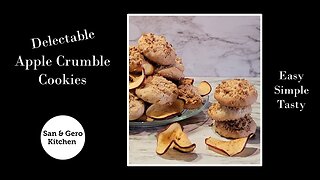 Delectable Apple Crumble Cookies Recipe