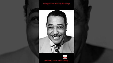 Duke Ellington | Forgotten Black History