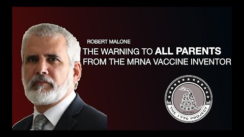 INVENTOR OF MRNA TECHNOLOGY WARNS PARENTS AGAINST COVID VACCINES