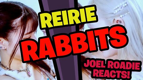 REIRIE 'Rabbits' Official MV - Roadie Reacts