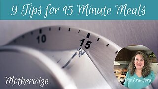 9 Tips for Making 15 Minute Meals? Think Like a Restaurant #15minutemeals