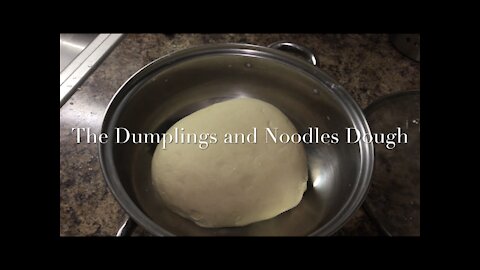 The Dumplings and Noodles Dough 饺子面团/面团/揉面