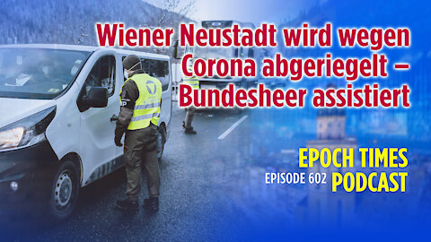 Österreich: Wiener Neustadt ab Mittwoch wegen Corona abgeriegelt – Bundesheer assistiert