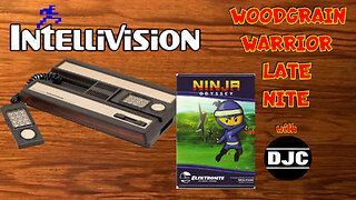 INTELLIVISION - Woodgrain Warrior LATE NITE - Ninja Odyssey