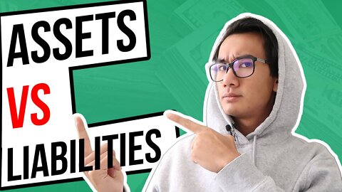 Assets vs. Liabilities (What's The Difference And How It Works)