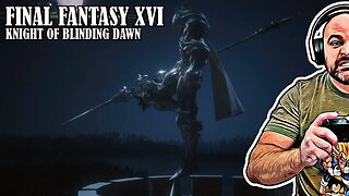 Knight of Blinding Dawn - Final Fantasy XVI