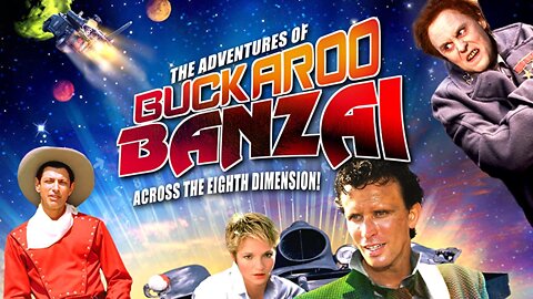 THE ADVENTURES OF BUCKAROO BANZAI ACROSS THE 8TH DIMENSION 1984 - TRAILER & FULL MOVIE in HD & W/S