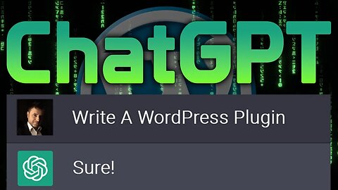 I Wrote A WordPress Plugin Using ChatGPT