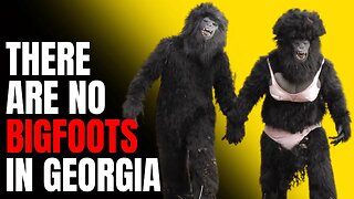 There Are No Bigfoots In Georgia