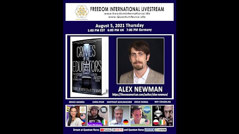 Alex Newman - "Crimes of the Educators" @ Quantum Nurse Freedom Int'l