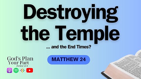 Matthew 24 | Unraveling End Times Prophecies and Embracing Hopeful Watchfulness