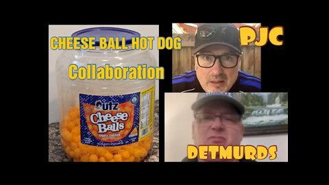 COLLABORATION VIDEO Paulie Detmurds and Paddy Joe Cooking CHEESE BALL HOT DOG!