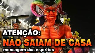 CUIDADO: "Não Saiam de Casa nesse CARNAVAL"