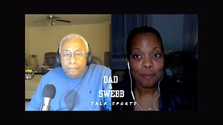 PREMIERE EPISODE: Dad & Swebb Talk Sports