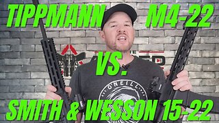 Tippmann M4-22 Elite vs Smith & Wesson 15-22