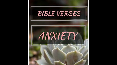 6 Bible verses for anxiety PART 7 //scriptures for anxiety and fear//Bible anxiety and worry