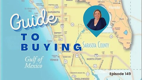 The Ultimate Step-by-Step Guide to Buying a Home in Florida | Sarasota Real Estate | Episode 150