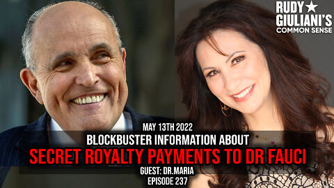 Blockbuster Information about Secret Royalty Payments to Dr Fauci | Guest: Dr Maria | Ep 237