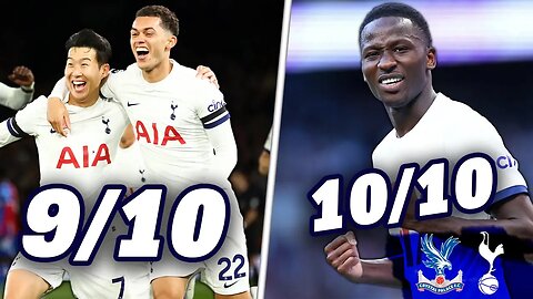 PAPE MATAR STAR!!! Crystal Palace 1-2 Tottenham [PLAYER RATINGS]