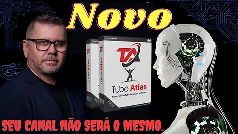 Novo Tube Atlas. O software de inteligência artificial do Youtube.Turbine seu Canal do Youtube