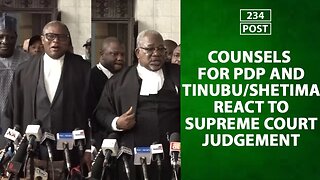 Counsels for the PDP and APC React to Supreme Court Judgement
