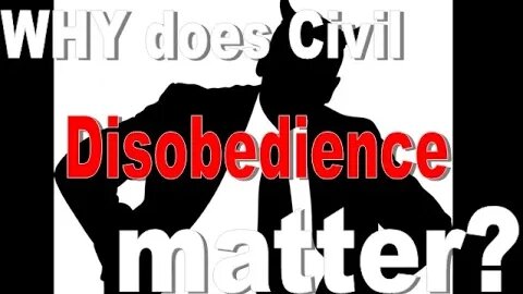 Why Civil Disobedience matters. Hold the Line