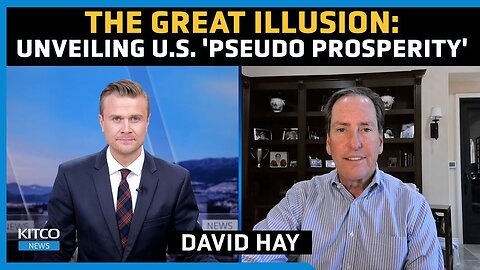 Decoding the Mirage: Pseudo Prosperity in the U.S. Economy - David Hay