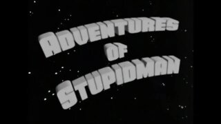 Adventures of Stupidman