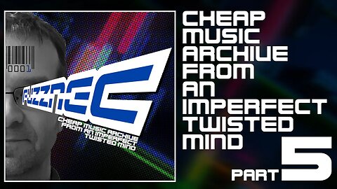FUZZNEC - (5/5) Cheap Music Archive From An Imperfect Twisted Mind (Compilation)